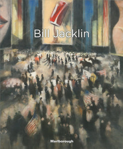 Bill Jacklin: Recent Work, New York
