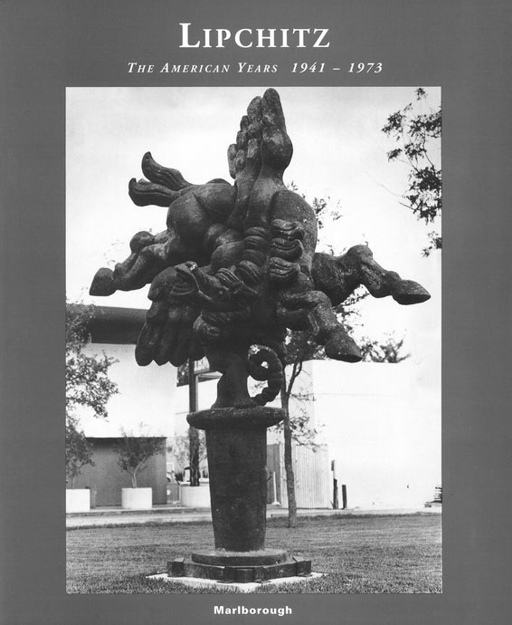 Lipchitz: The American Years 1941 – 1973